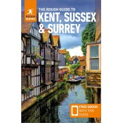 Kent Sussex & Surrey Rough Guide